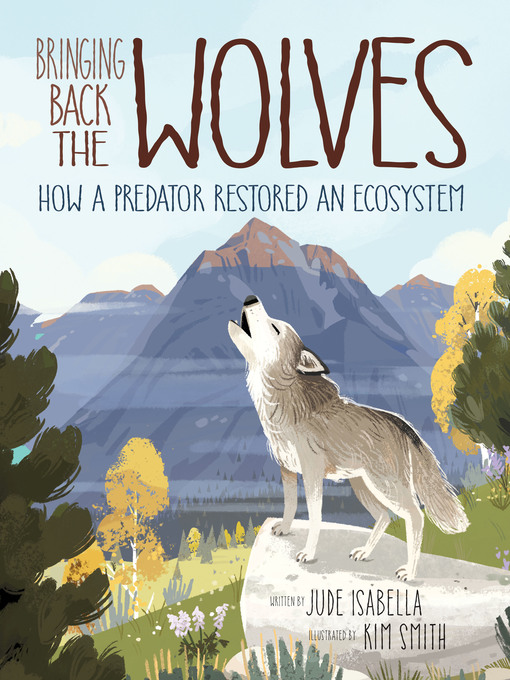 Title details for Bringing Back the Wolves by Jude Isabella - Available